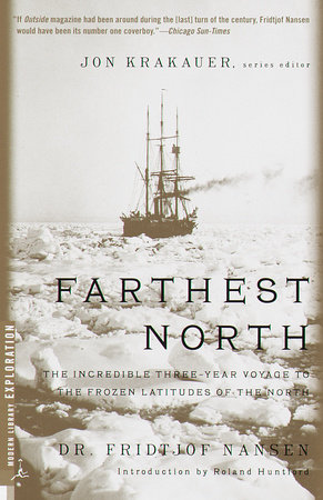 Farthest North by Fridjtof Nansen