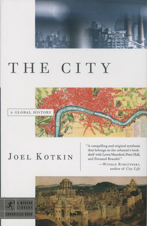 The City by Joel Kotkin