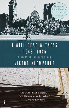 I Will Bear Witness, Volume 2 by Victor Klemperer