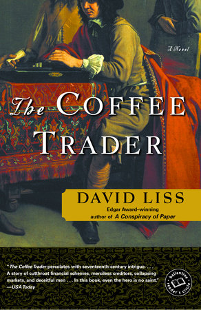 The Coffee Trader by David Liss