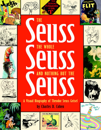 The Seuss, the Whole Seuss and Nothing But the Seuss by Charles Cohen