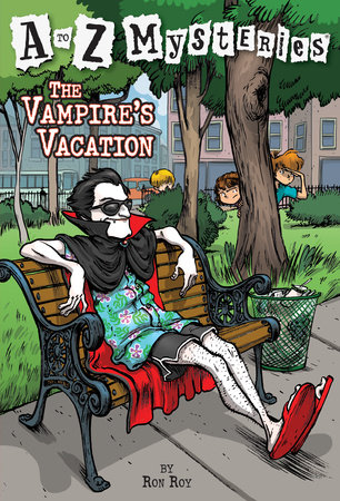 A to Z Mysteries: The Vampire's Vacation by Ron Roy