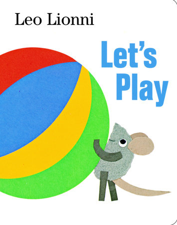 Let's Play by Leo Lionni