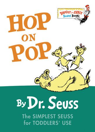 Hop on Pop by Dr. Seuss