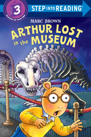 Arthur Lost in the Museum by Marc Brown