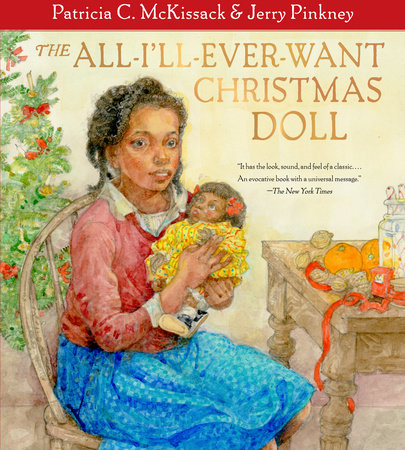 The All-I'll-Ever-Want Christmas Doll by Patricia C. McKissack