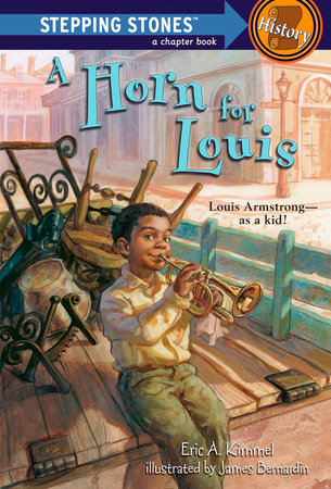 A Horn for Louis by Eric A. Kimmel