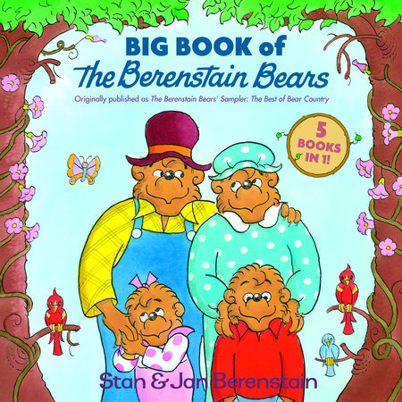Big Book of The Berenstain Bears by Stan Berenstain and Jan Berenstain