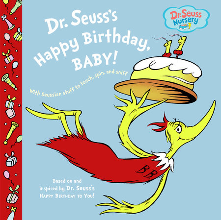 Dr. Seuss's Happy Birthday, Baby! Cover