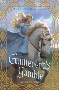 Guinevere's Gamble