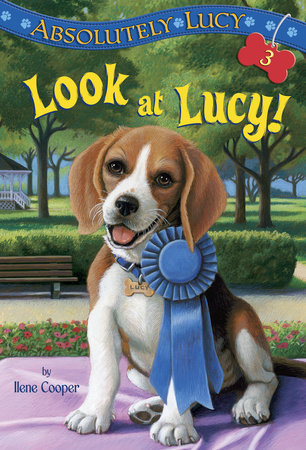 Absolutely Lucy #3: Look at Lucy! by Ilene Cooper