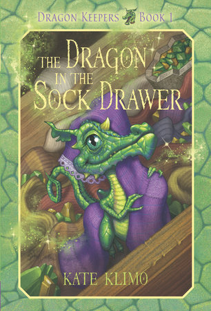 Dragon Keepers #1: The Dragon in the Sock Drawer by Kate Klimo; illustrated by John Shroades