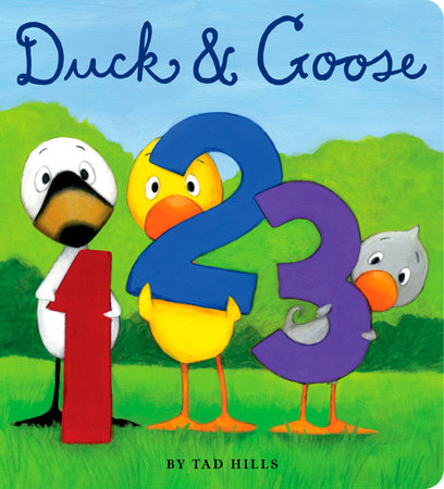 Duck & Goose, 1, 2, 3 by Tad Hills