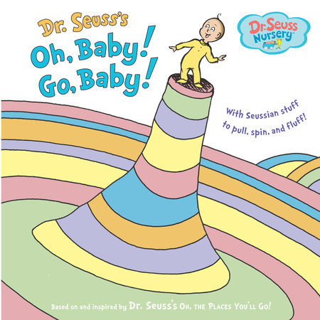 Dr. Seuss's Oh, Baby! Go, Baby! Cover