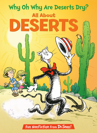 Why Oh Why Are Deserts Dry? All About Deserts Cover