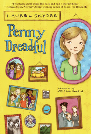 Penny Dreadful by Laurel Snyder