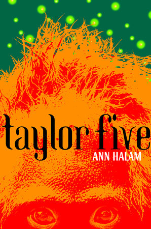 Taylor Five by Ann Halam