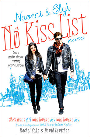 Naomi and Ely's No Kiss List by Rachel Cohn and David Levithan