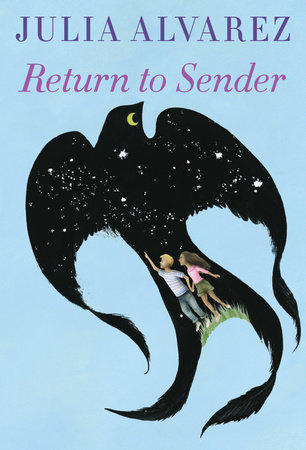 Return to Sender by Julia Alvarez