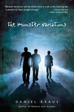 The Monster Variations by Daniel Kraus