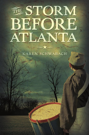The Storm Before Atlanta by Karen Schwabach