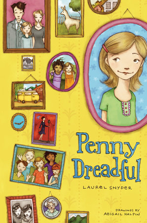Penny Dreadful by Laurel Snyder