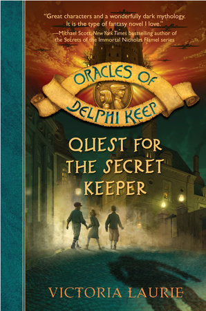 Quest for the Secret Keeper by Victoria Laurie