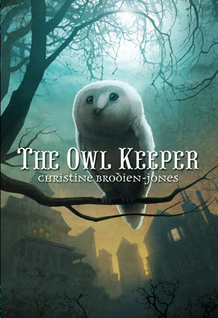 The Owl Keeper by Christine Brodien-Jones