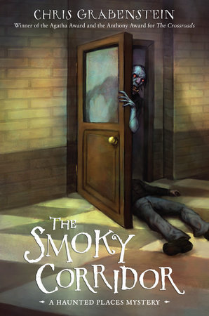 The Smoky Corridor by Chris Grabenstein