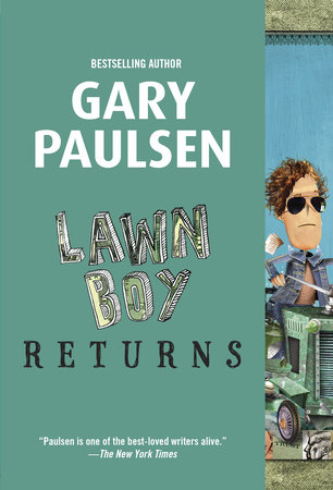 Lawn Boy Returns by Gary Paulsen