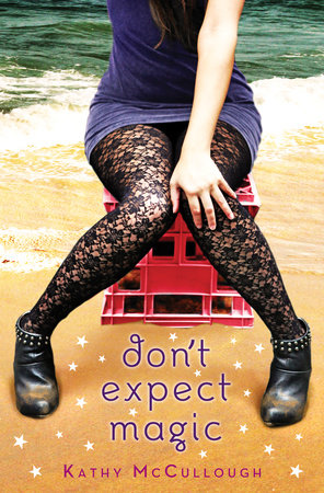 Don't Expect Magic by Kathy McCullough