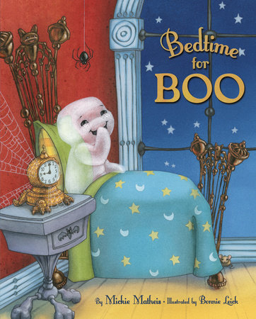 Bedtime for Boo by Mickie Matheis