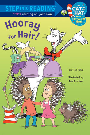 Hooray for Hair! (Dr. Seuss/Cat in the Hat) by Tish Rabe