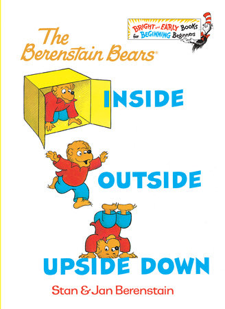 Inside Outside Upside Down by Stan Berenstain and Jan Berenstain