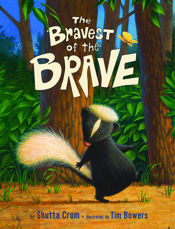 The Bravest of the Brave by Shutta Crum