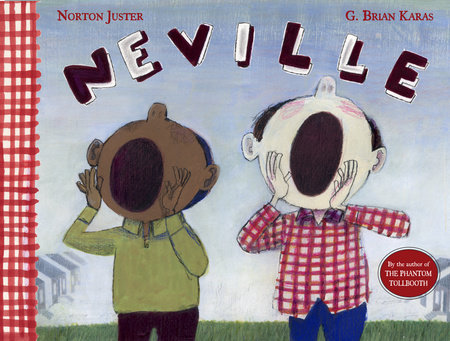 Neville by Norton Juster