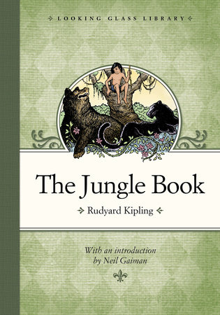 The Jungle Book by Rudyard Kipling