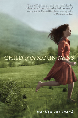 Child of the Mountains by Marilyn Sue Shank
