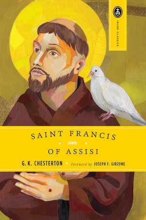 Saint Francis of Assisi by G. K. Chesterton