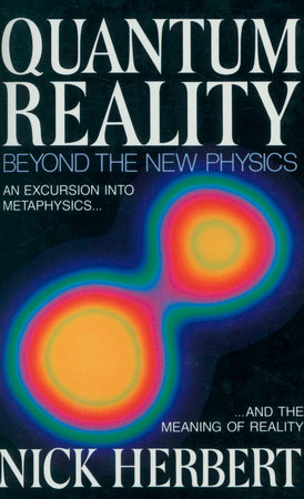 Quantum Reality by Nick Herbert