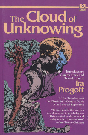 The Cloud of Unknowing by Ira Progoff