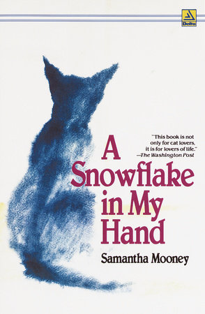 A Snowflake in My Hand by Samantha Mooney