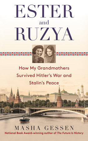 Ester and Ruzya by Masha Gessen