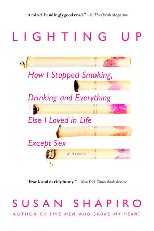 Lighting Up by Susan Shapiro