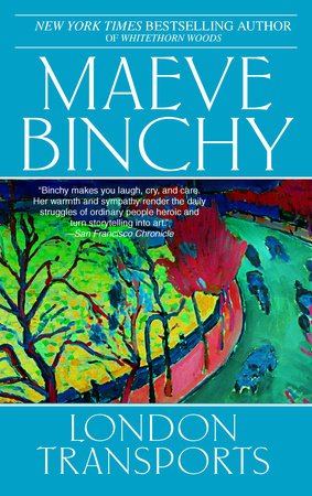 London Transports by Maeve Binchy
