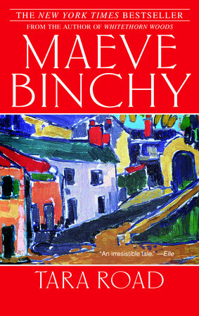 Tara Road by Maeve Binchy