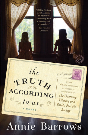 The Truth According to Us by Annie Barrows