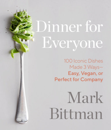 Dinner for Everyone by Mark Bittman