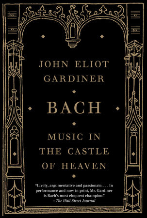 Bach by John Eliot Gardiner