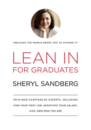 Lean In for Graduates by Sheryl Sandberg